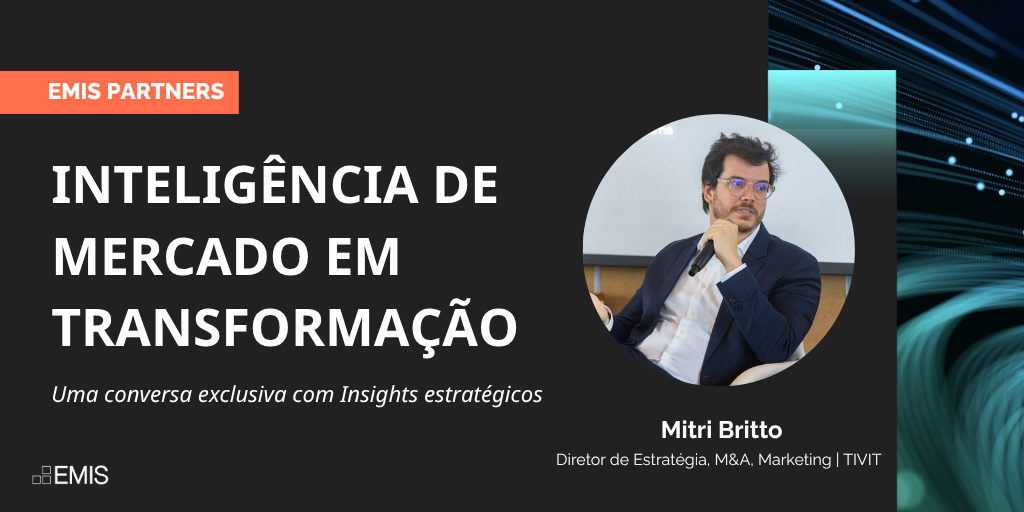 EMIS Partners | Entrevista com Mitri Bittro: Inteligência de Mercado em Transformação